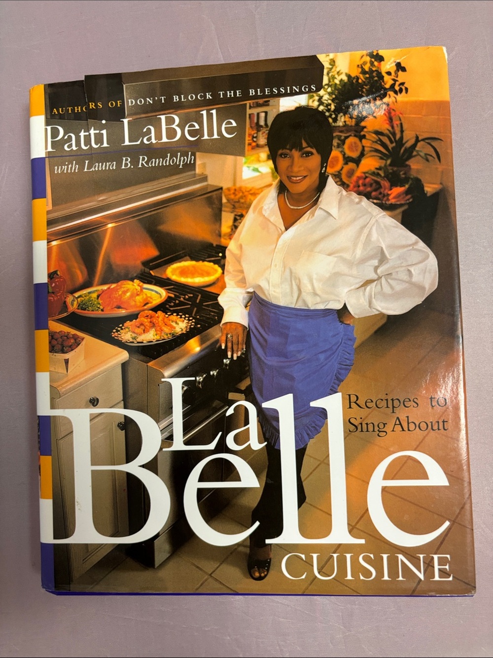 La Belle CUISINE Hardback Cookbook Recipes to Sing About 216 Pages New